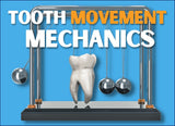 Basic tooth movement mechanics (3.5 CE)