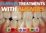 M.O.C.A. 201 - Mastering Clear Aligners (45 CE)