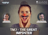 TMJ - The great Imposter ON-DEMAND WEBINAR (2 CE) The C.L.E.A.R. Institute
