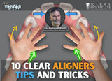 10 clear aligner Tips and Tricks every dentist should know ON-DEMAND WEBINAR (2 CE) The C.L.E.A.R. Institute
