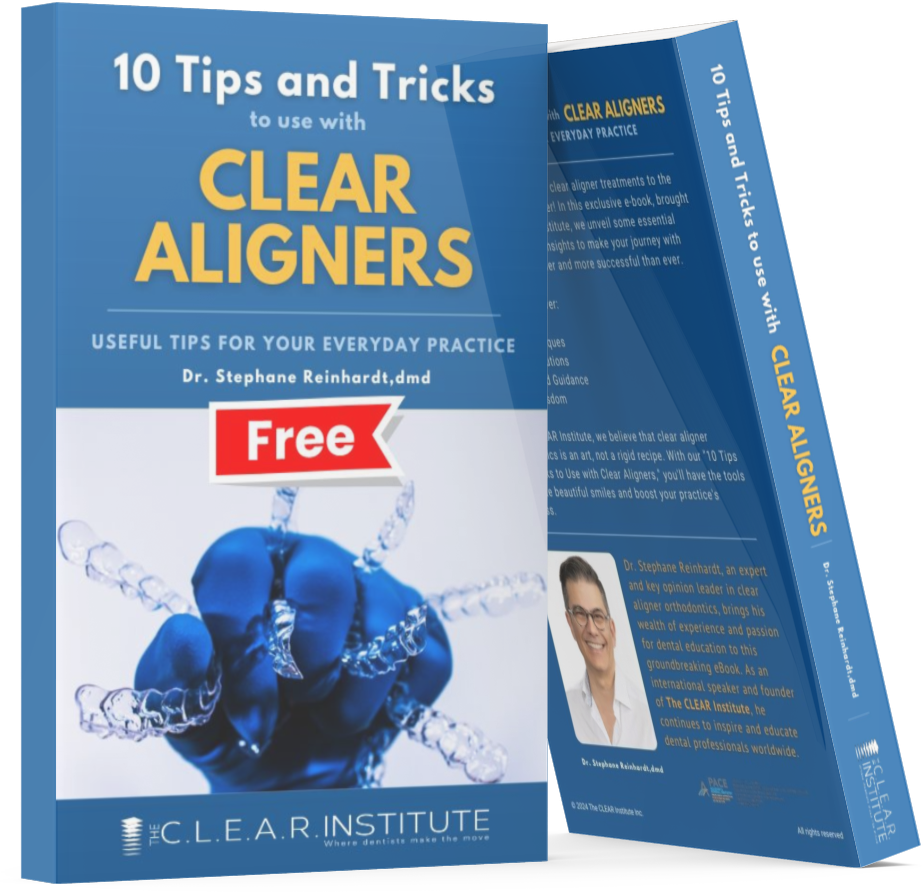 10 Tips and Tricks to use with CLEAR Aligners (eBook)