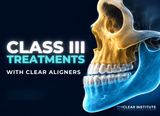 Class III treatments with clear aligners (coming September 2026)