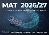 Maîtrise des aligneurs transparents (MAT) - 2026/27 (25 CE)