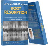 Let's be CLEAR about - Root Resorption